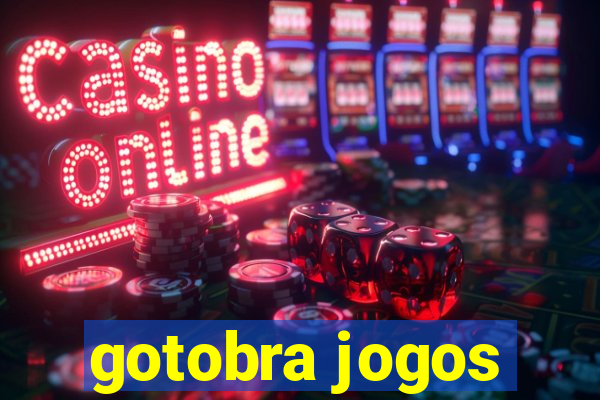 gotobra jogos